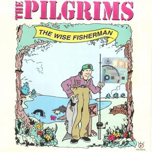 Album The Wise Fisherman oleh The Pilgrims