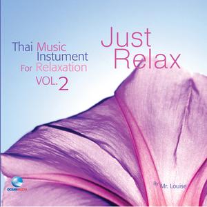 Album บรรเลงไทยคลายอารมณ์, Vol. 2 oleh ชาตรี สุวรรณมณี