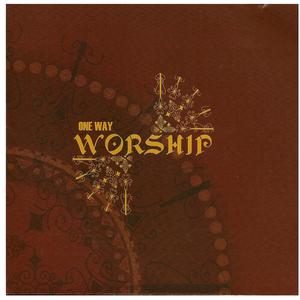 Oneway Band的專輯One Way Worship