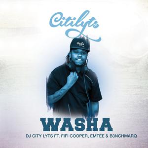 DJ Citi Lyts的專輯Washa