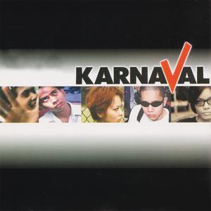 Dengarkan Karnaval lagu dari Karnaval dengan lirik