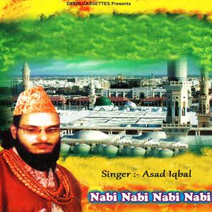 收聽Asad Iqbal的Nabi Nabi Nabi Nabi歌詞歌曲