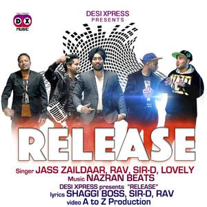 Listen to Release song with lyrics from Jass Zaildaar