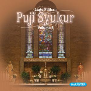 Album Puji Syukur, Vol. 3 from Koor Resurrexit Cililitan
