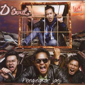 Listen to Pengingkar Janji song with lyrics from D'Soul