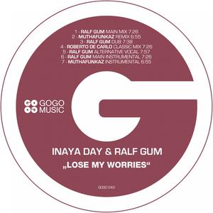 Dengarkan Lose My Worries (Ralf GUM Main Instrumental) lagu dari Inaya Day dengan lirik