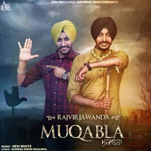 Listen to Muqabla song with lyrics from Rajvir Jawanda