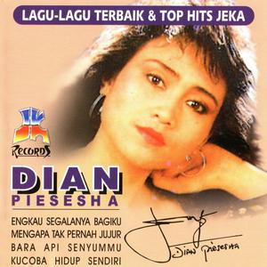 Lagu Lagu Terbaik & Top Hits  Dian Piesesha dari Dian Piesesha