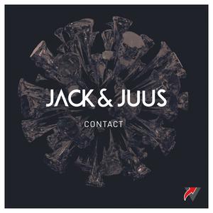 收聽Jack & Juus的Contact歌詞歌曲