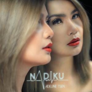 Listen to Nadiku song with lyrics from Adeline Tsen