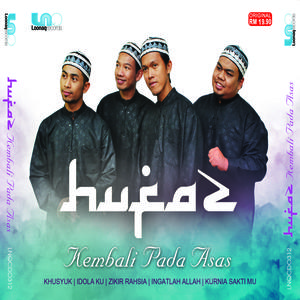 Dengarkan Kurnia Sakti Mu lagu dari Hufaz dengan lirik