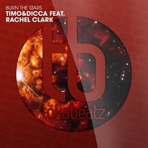 收聽Timo的Burn the Stars (Radio Edit)歌詞歌曲