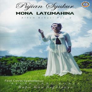 Dengarkan Ku Mengasihi Mu lagu dari Mona Latumahina dengan lirik