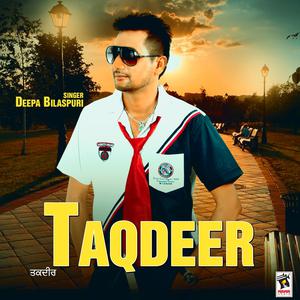 ดาวน์โหลดและฟังเพลง Taqdeer พร้อมเนื้อเพลงจาก Deepa Bilaspuri