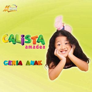 Dengarkan lagu Cerah Hati nyanyian Calista Amadea dengan lirik