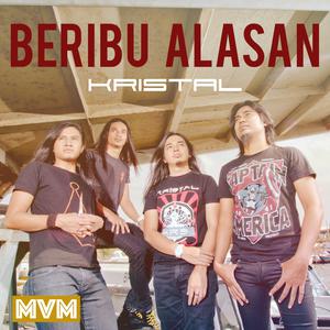 Album Beribu Alasan from Kristal
