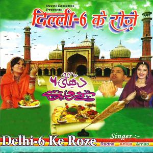 Album Delhi-6 Ke Roze from Arnab