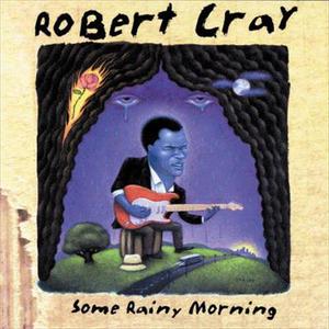 收聽Robert Cray的Moan歌詞歌曲
