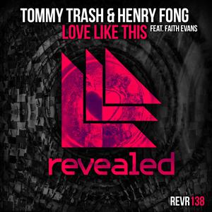 收听Tommy Trash的Love Like This歌词歌曲