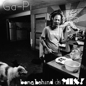 อัลบัม Bone Behind da Mix ศิลปิน Ga-Pi