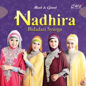 Dengarkan lagu Bidadari Syurga nyanyian Nadhira dengan lirik