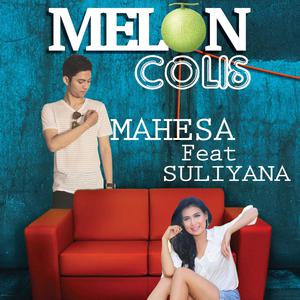 Melon Colis dari Mahesa