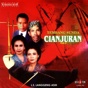 Original Sundanese Music: Tembang Sunda Cianjuran, Vol. 2 dari L.S. Gentra Langgeng Asih