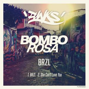 Bombo Rosa的專輯BRZL