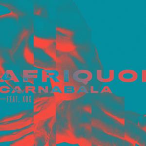 Album Carnabala oleh Afriquoi
