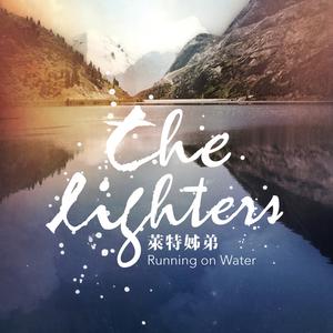 Dengarkan Running on Water lagu dari 莱特姐弟 dengan lirik