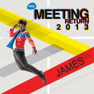 RS.Meeting Return 2013 - James