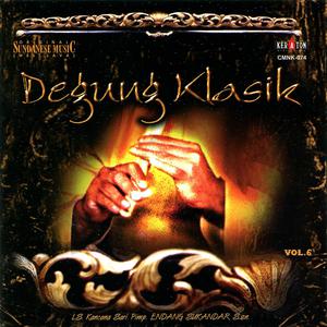 Original Sundanese Music: Degung Klasik, Vol. 6 dari L.S. Kancana Sari