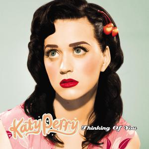 收聽Katy Perry的Thinking Of You歌詞歌曲