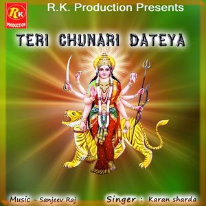 Listen to Teri Chunari Dateya song with lyrics from Karan Sharda