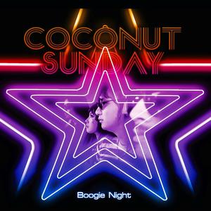 อัลบัม Boogie Night ศิลปิน Coconut Sunday