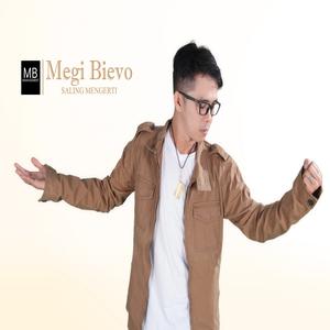 Listen to Saling Mengerti song with lyrics from Megi Bievo