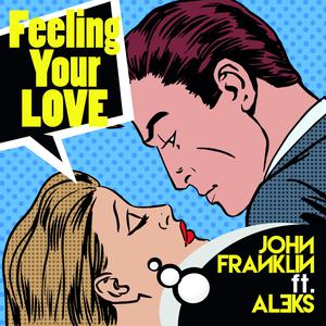 Album Feeling Your Love from John Franklin