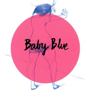 Listen to Baby Blue song with lyrics from Dae Kim