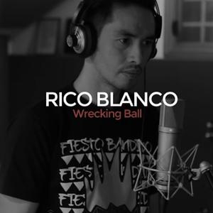 Listen to Wrecking Ball song with lyrics from Rico Blanco