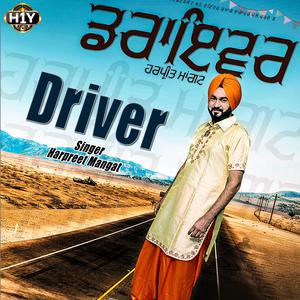 Listen to Driver song with lyrics from Harpreet Mangat