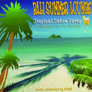 อัลบัม Bali Summer Lounge ศิลปิน Doré