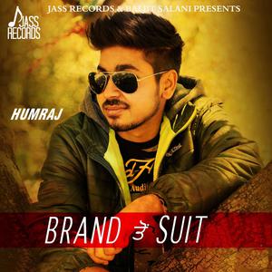 Humraj的专辑Brand to Suit