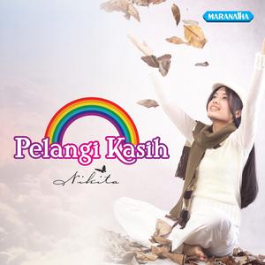 Nikita的专辑Pelangi Kasih