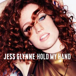 Hold My Hand dari Jess Glynne