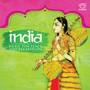 Album India Music for Peace and Relaxation from B. Sivaramakrishna Rao