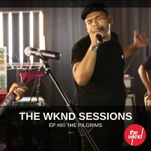 Album The Wknd Sessions Ep. 60: The Pilgrims oleh The Pilgrims