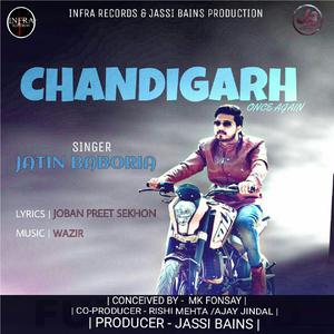 ดาวน์โหลดและฟังเพลง Chandigarh (Once Again) พร้อมเนื้อเพลงจาก Jatin Baboria