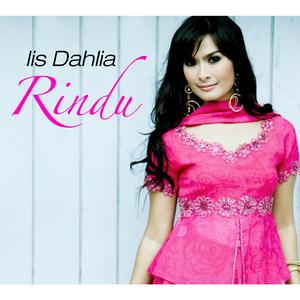 收听Iis Dahlia的Rindu歌词歌曲