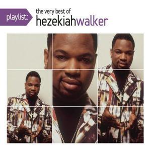hezekiah walker azusa the next generation album download
