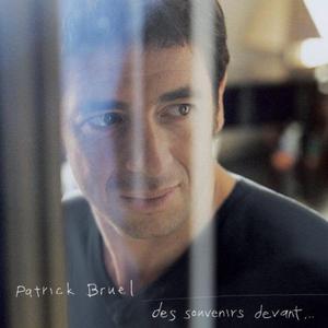 收聽Patrick Bruel的Où sont les rêves歌詞歌曲
